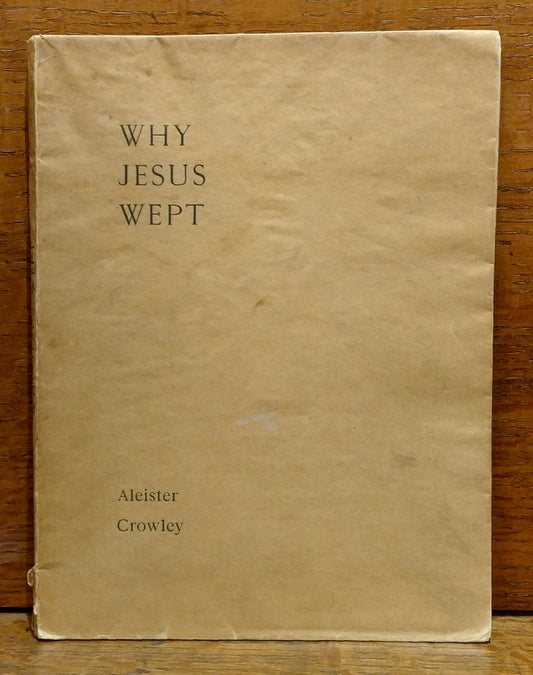 Why Jesus Wept