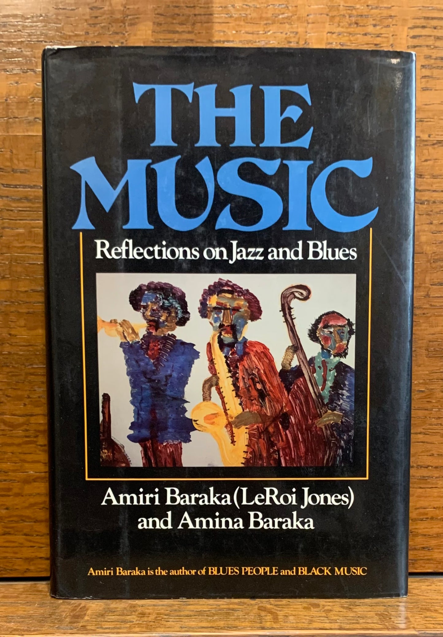 The Music: Reflections on Jazz and Blues