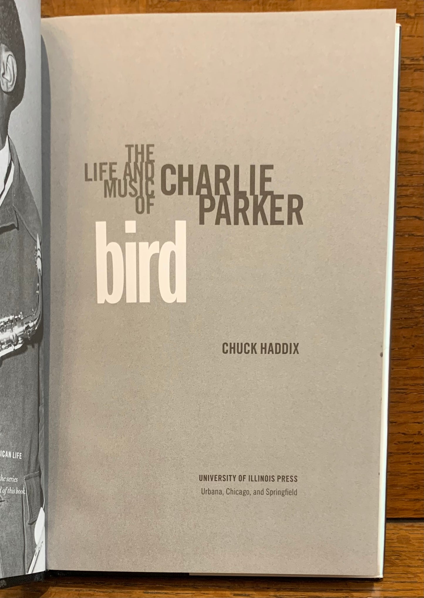 Bird: The Life and Music of Charlie Parker