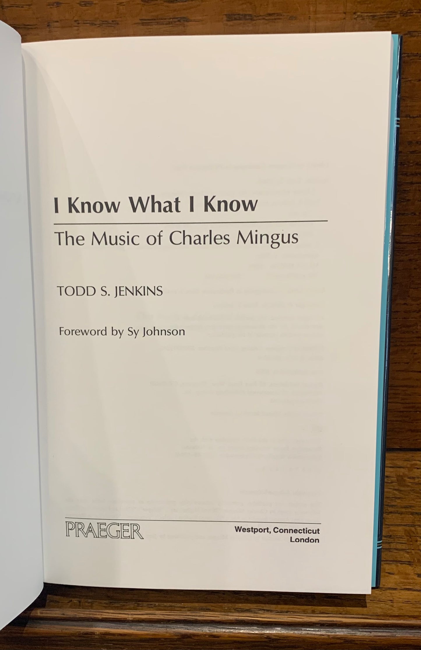 I Know What I Know: The Music of Charles Mingus