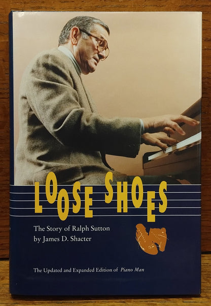 Loose Shoes: The Story of Ralph Sutton