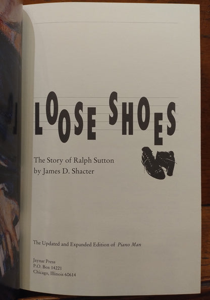 Loose Shoes: The Story of Ralph Sutton