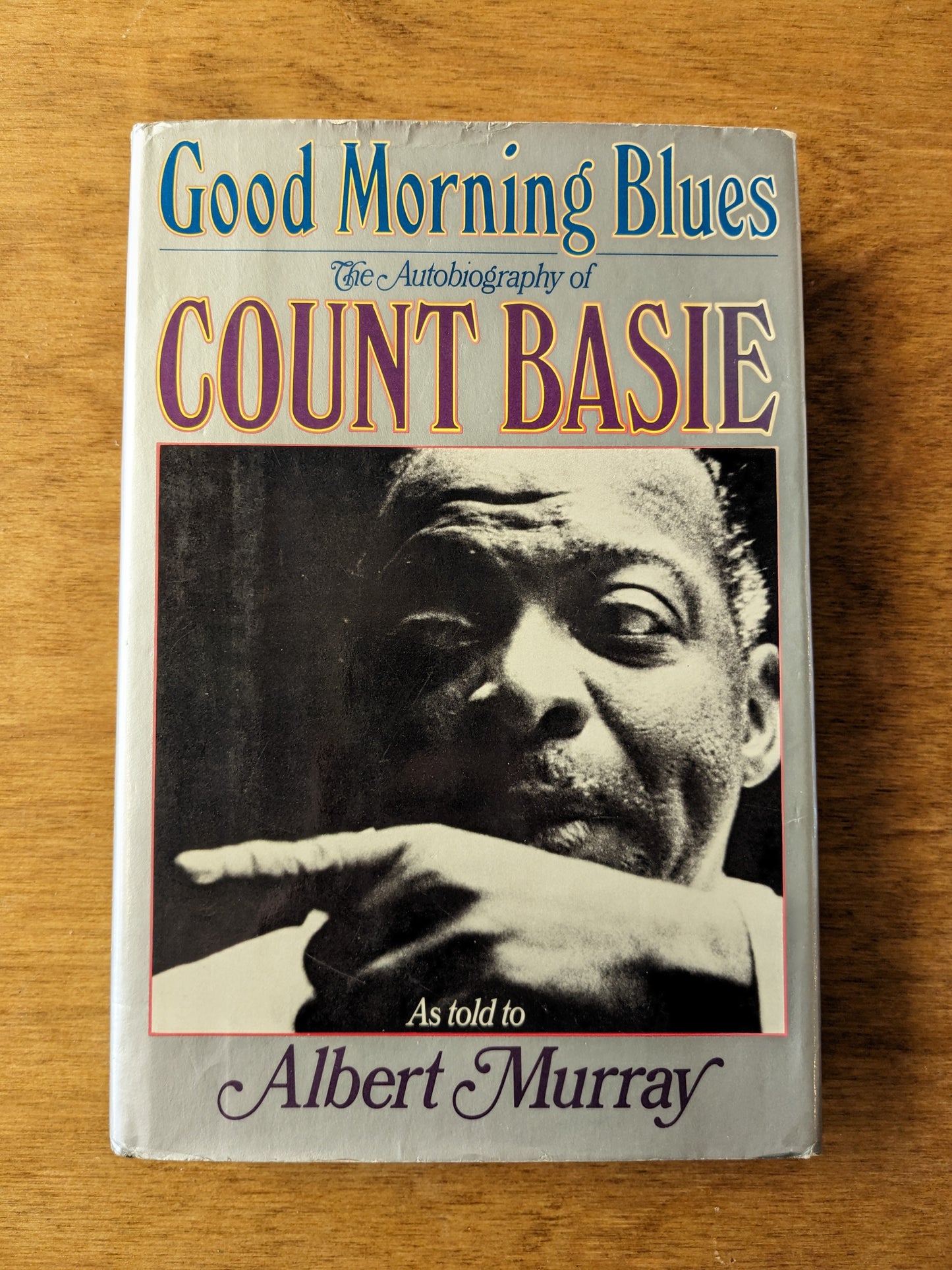 Good Morning Blues: The Autobiography of Count Basie