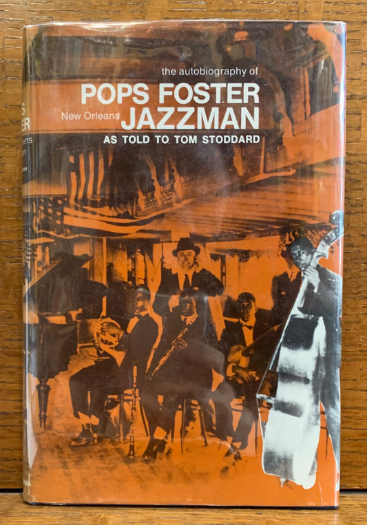 Pops Foster: New Orleans Jazzman