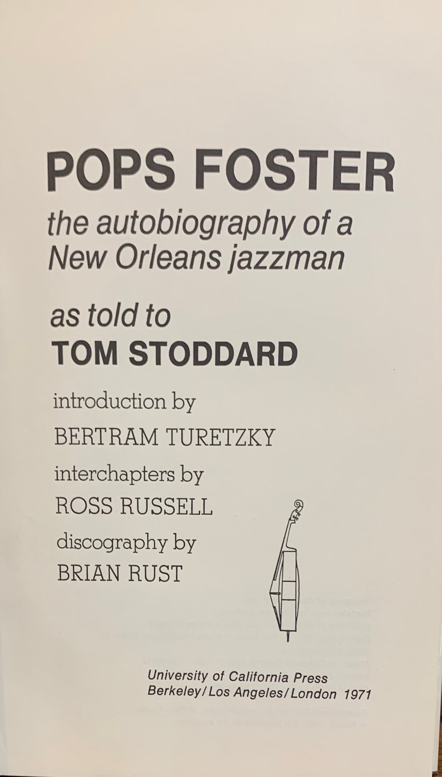 Pops Foster: New Orleans Jazzman