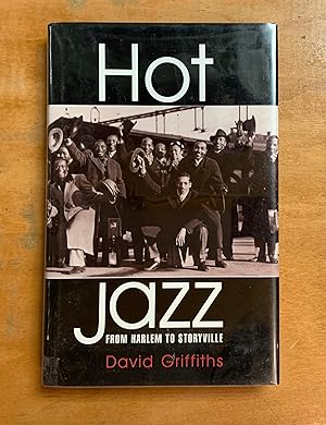 Hot Jazz: From Harlem to Storyville