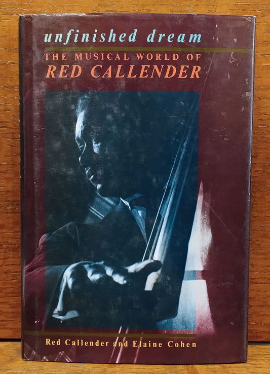 Unfinished Dream: The Musical World of Red Callender